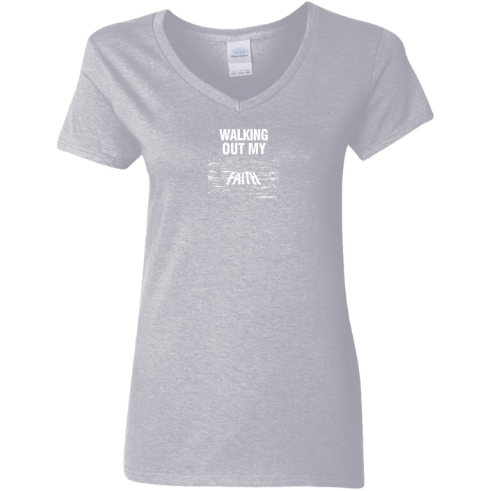 Walking Out My Faith Women V Neck Tee Shirt