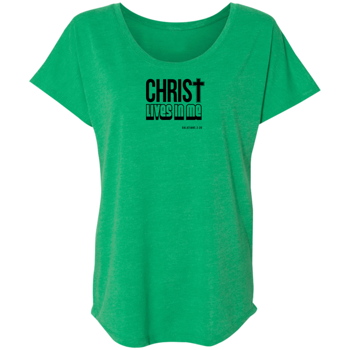 Christ Lives in Me Triblend Dolman Sleeve