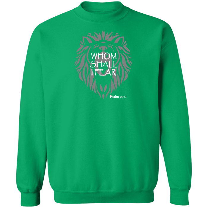 Whom Shall I Fear Men’s Crewneck Pullover Sweatshirt