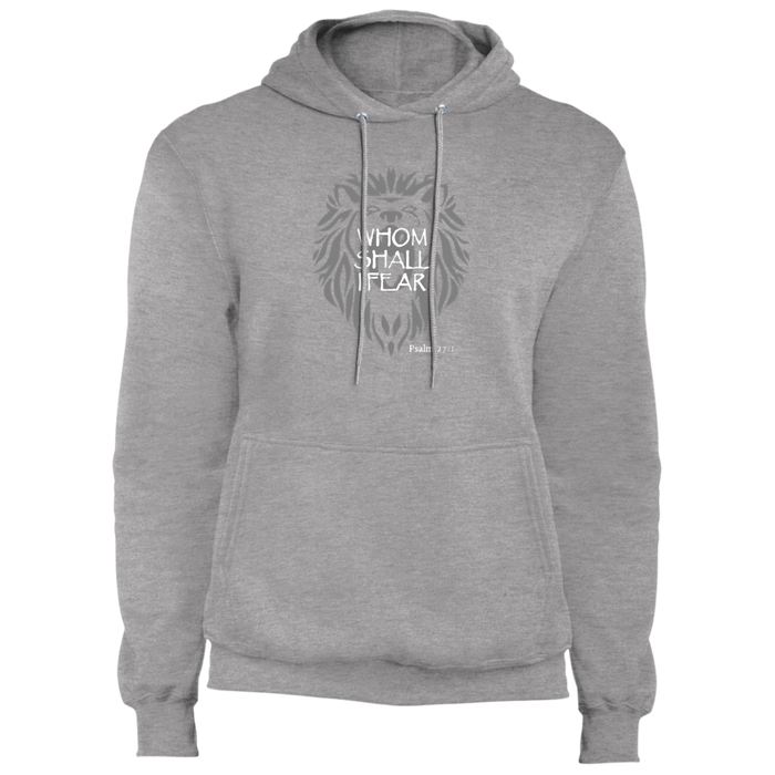 Whom Shall I Fear Men’s Core Fleece Pullover Hoodie