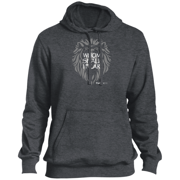 Whom Shall I Fear Men’s Pullover Hoodie