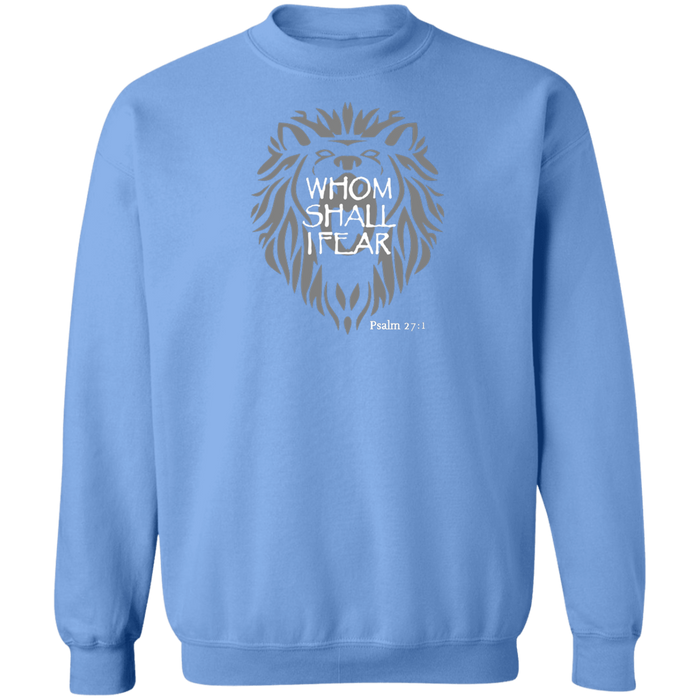 Whom Shall I Fear Men’s Crewneck Pullover Sweatshirt