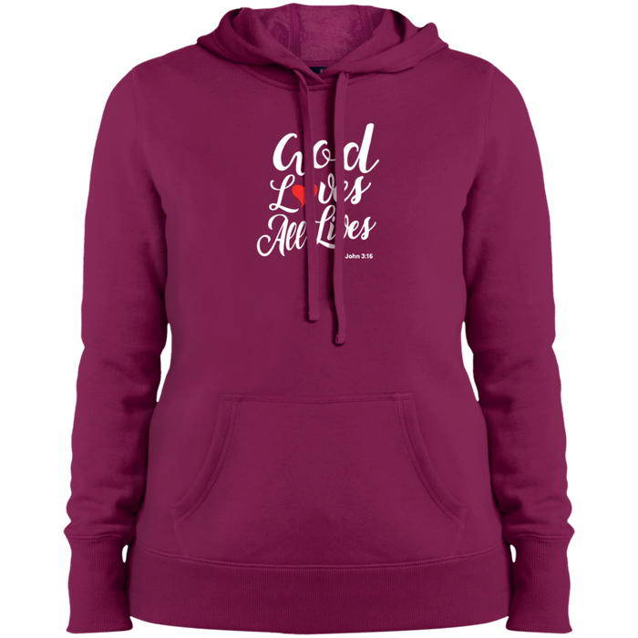 God Loves All Lives Ladies Pullover Hooded Sweatshirt