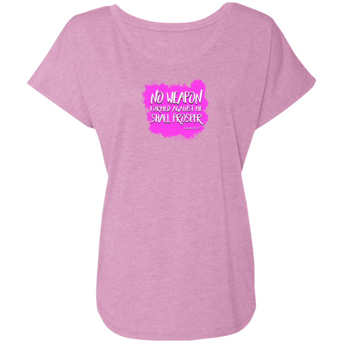 No Weapon Formed Against Me Shall Prosper Ladies Triblend Dolman Sleeve