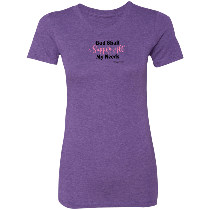 God Shall Supply Ladies Triblend T-Shirt