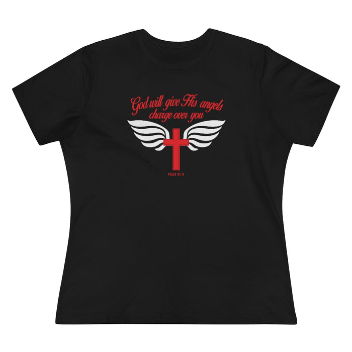 God Will Give His Angels Charge Over You Women's Premium Tee