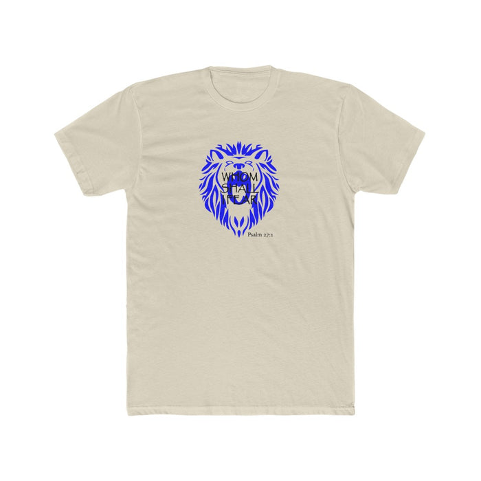 Whom Shall I Fear Men's Cotton Crew Tee