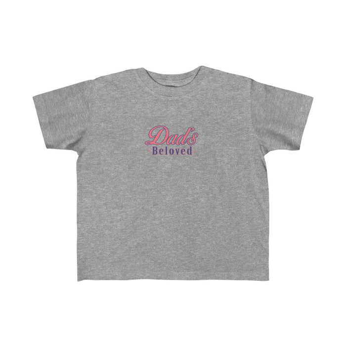 Dad’s Beloved Fine Jersey Tee 2T-6T