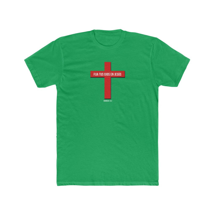 Fija Tus Ojos En Jesús Men’s Cotton Crew Tee