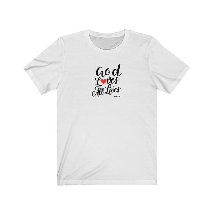 God Loves All Lives Women Unisex Jersey Short Sleeve Tee