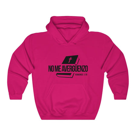 Ne Me Avergüenzo Christian Faith Based Hooded Sweatshirt