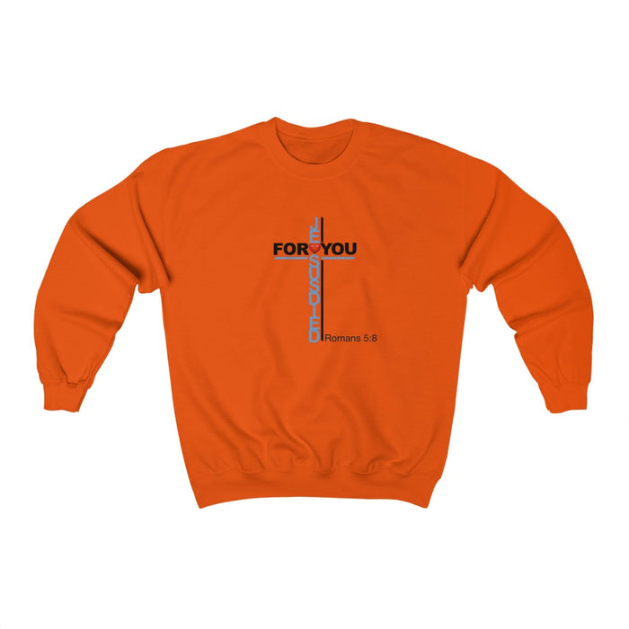 Jesus Died For You Women Unisex Heavy Blend™ Crewneck Sweatshirt