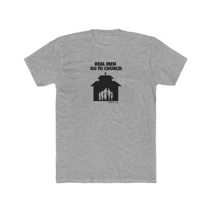 Real Men Go To Church Men's Cotton Crew Tee