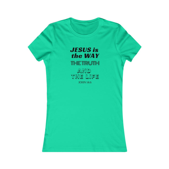 Jesus Is The Way Women's Favorite Tee