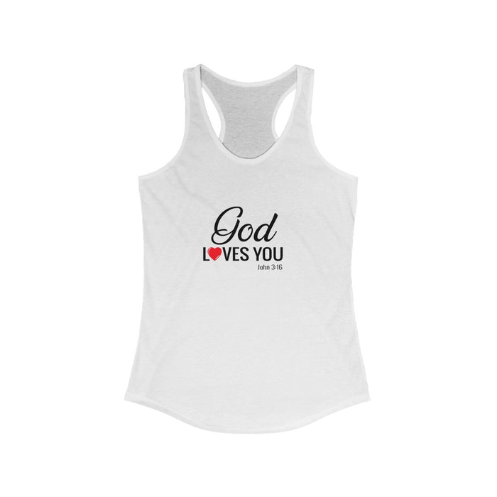 God Loves You Women's Ideal Racerback Tank