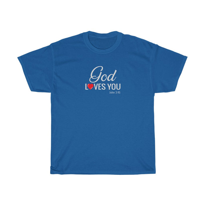 God Loves You Women Unisex Heavy Cotton Tee