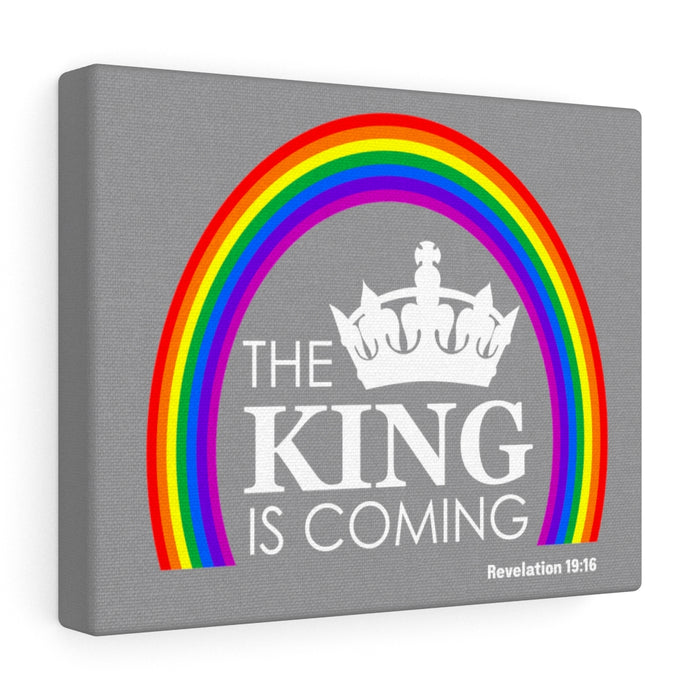 The King is Coming Canvas Gallery Wraps