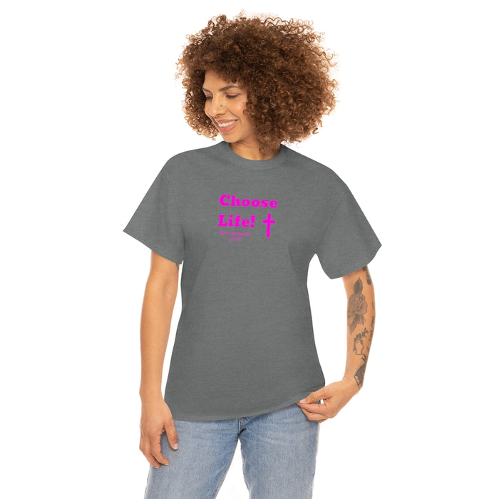 Choose Life 2.0 Women Unisex Heavy Cotton Tee