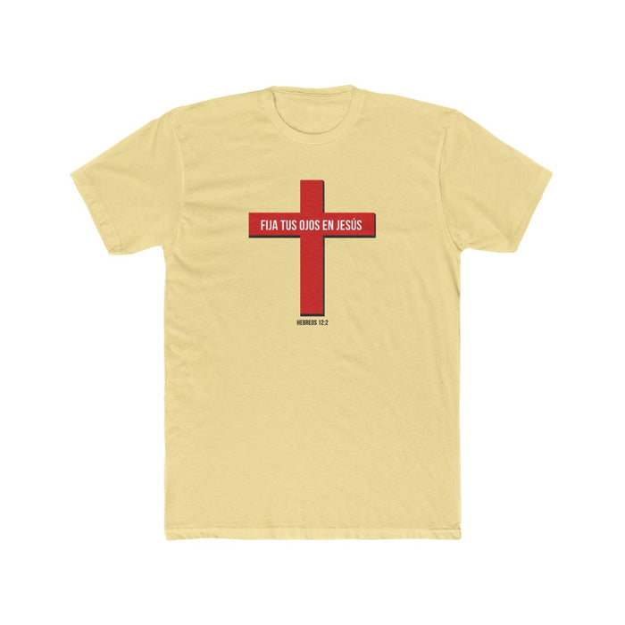 Fija Tus Ojos En Jesús Men's Cotton Crew Tee