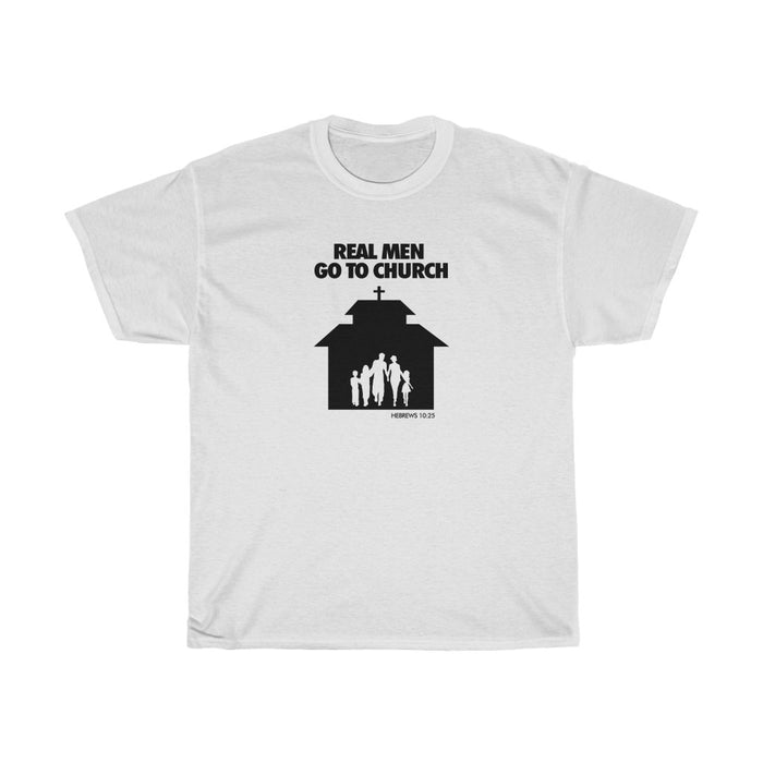 Real Men Go To Church Unisex Heavy Cotton Tee