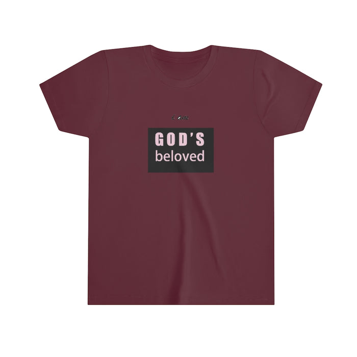 I am God’s Beloved Girl Youth Short Sleeve Tee