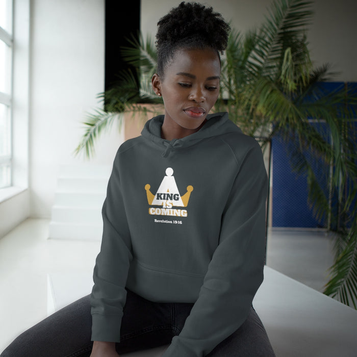 A King is Coming Women Unisex SupplyHoodie